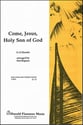 Come Jesus Holy Son of God Two-Part Mixed choral sheet music cover